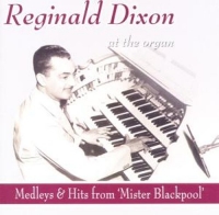 Dixon,Reginald - At The Organ