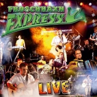 Froschhaxn Express - Live