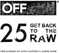 Various - OFF025-Get Back To The Raw