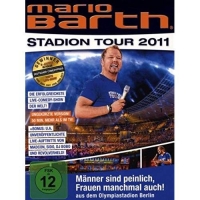 Barth,Mario - Stadion Tour 2011/Männer sind peinlich,Frauen man