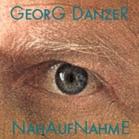 Georg Danzer - Nahaufnahme