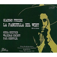 Puccini,Giacomo - La Fanciullia Del West