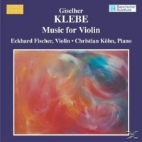 Eckhard Fischer/Christian Köhn - Music For Violin