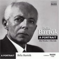 Diverse - Béla Bartók - A Portrait: His Works, His Life