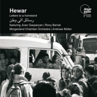 Hewar - Letters To A Homeland - Musik für Syrien