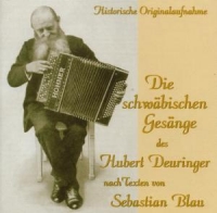 Various - Die Schwäbischen Gesänge Des Hubert Deuringer