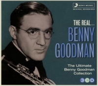 Benny Goodman - The Real...
