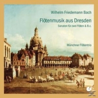 Münchner Flötentrio - Flötenmusik aus Dresden