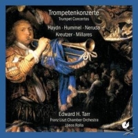 Tarr/Rolla/Liszt Chamber Orchestra - Trompetenkonzerte