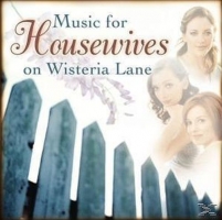Diverse - Music For Housewives On Wisteria Lane