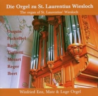 Winfried Enz,Orgel - The Organ Of St.Laurentius Wiesloch