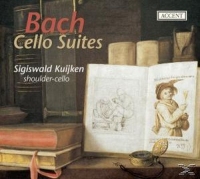 Sigiswald Kuijken - Cello Suites