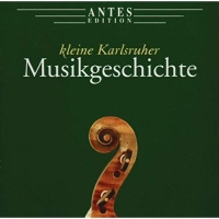 Joseph Aloys Schmittbaur - Kleine Karlsruher Musikgeschic