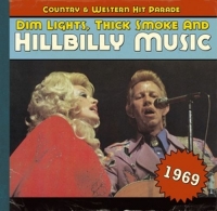 Various - Dim Lights,Thick Smoke And Hillbilly Music 1969