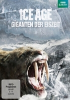 - - Ice Age - Giganten der Eiszeit