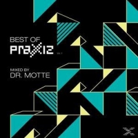 Diverse - Best Of Praxxiz Vol. 1 - Mixed By Dr. Motte