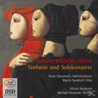 Giacometti/Sandhoff/Willens/Kölner Akademie - Klavierkonzert op.12/Sinfonie op.14/Flöt