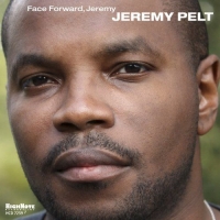 Jeremy Pelt - Face Forward, Jeremy