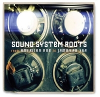 Various - Sound System Roots