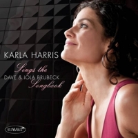 Karla Harris - Sings The Dave And Iola Brubeck Songbook