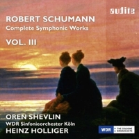 Heinz Holliger/WDR Sinfonieorchester Köln - Complete Symphonic Works Vol. III