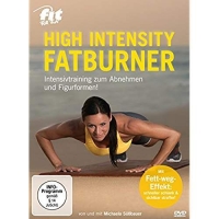 Elli Becker - Fit for Fun - High Intensity Fatburner: Intensivtraining zum Abnehmen und Figurformen!