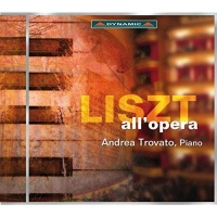 Trovato,Andrea - Liszt all'opera