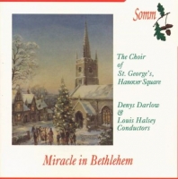 The Choir Of St.George's Hanover Square - Miracle in Betlehem