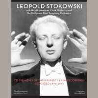 Stokowski/All-American Youth Orchestra - Seltene 78er-Aufnahmen von 1940-1946