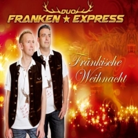 Franken Express,Duo - Fränkische Weihnacht
