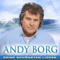 Borg,Andy - Seine schönsten Lieder