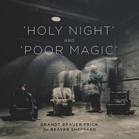 Brandt Brauer Frick Feat. Beav - Holy Night/Poor Magic (incl.