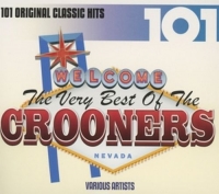 Various - 101-The Very Best Of The Crooners