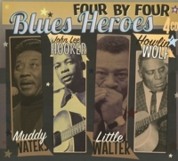 Muddy Waters,J.L.Hooker,Litt.Walter,Howlin Wolf - Four By Four-Blues Heroes