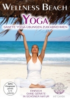 Clitora Eastwood - Wellness Beach: Yoga - Sanfte Yoga-Übungen zum Abnehmen