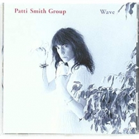 Patti Smith - Wave