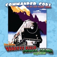 Commander Cody - Live At Ebbet'd Field
