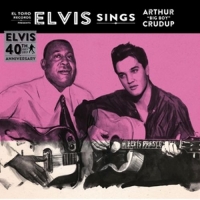 Presley,Elvis - Sings Arthur "Big Boy" Crudup
