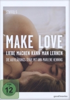 Milewski,Tristan Ferland - Make Love 5.Staffel