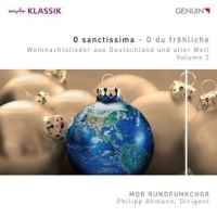 Ahmann,P./MDR Rundfunkchor - O Sanctissima-O du fröhliche-Weihnachtslieder