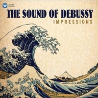 Beroff/Debussy/Egorov/Ousset/Francois - Impressions: The Sound of Debussy