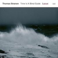 Stroenen,Thomas - Lucas-Time Is A Blind Guide