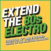 Various - Extend the 80s-Electro