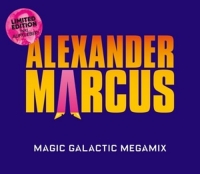 Marcus,Alexander - Der Magic Galactic Megamix (Limited Edition)