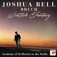 Bell,Joshua/Academy of St.Martin in the Fields - Schottische Fantasie/Violinkonzert 1 op.26