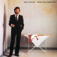 Clapton,Eric - Money And Cigarettes