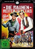 Keith,Brian/Culp,Robert - Die Rauhen Reiter Von Texas-Original Kinofassung