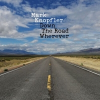 Knopfler,Mark - Down The Road Wherever (2LP)