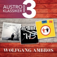 Ambros,Wolfgang - Austro Klassiker Hoch 3