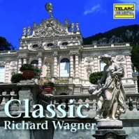Various - Classic Richard Wagner